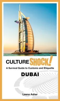Choc des cultures ! Dubaï - Cultureshock! Dubai