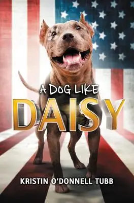 Un chien comme Daisy - A Dog Like Daisy