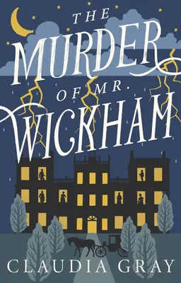 Le meurtre de M. Wickham - The Murder of Mr. Wickham