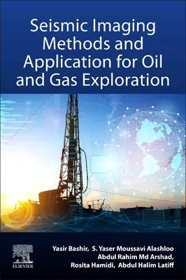 Méthodes d'imagerie sismique et applications pour l'exploration pétrolière et gazière - Seismic Imaging Methods and Applications for Oil and Gas Exploration