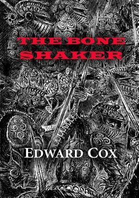 Le secoueur d'os - The Bone Shaker