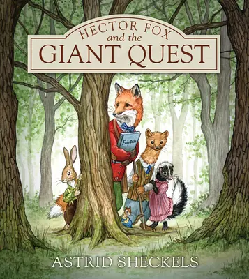 Hector Fox et la quête du géant - Hector Fox and the Giant Quest
