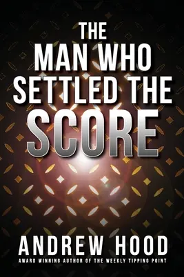 L'homme qui réglait les comptes - The Man Who Settled The Score