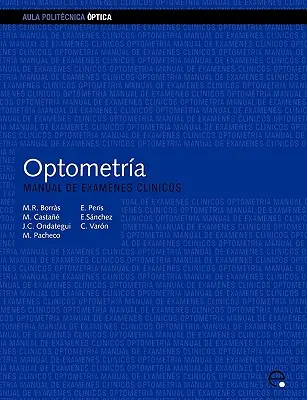 Optometra. Manual de Exmenes Clnicos