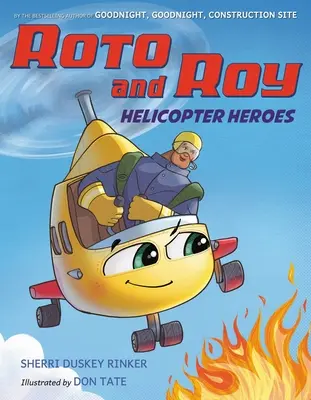 Roto et Roy : Héros de l'hélicoptère - Roto and Roy: Helicopter Heroes
