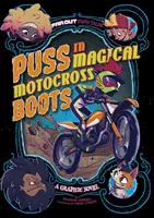 Puss in Magical Motocross Boots - Roman graphique - Puss in Magical Motocross Boots - A Graphic Novel