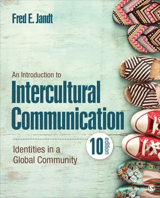 Introduction à la communication interculturelle : Les identités dans une communauté mondiale - An Introduction to Intercultural Communication: Identities in a Global Community