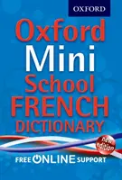 Dictionnaire français Oxford Mini School - Oxford Mini School French Dictionary