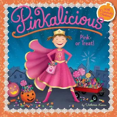 Pinkalicious : Pink or Treat ! - Pinkalicious: Pink or Treat!