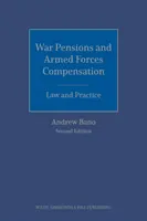 Pensions de guerre et indemnités des forces armées : Droit et pratique - War Pensions and Armed Forces Compensation: Law and Practice
