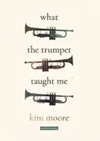 Ce que la trompette m'a appris - What the Trumpet Taught Me