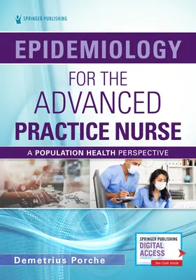 L'épidémiologie pour l'infirmière de pratique avancée : Une approche de la santé de la population - Epidemiology for the Advanced Practice Nurse: A Population Health Approach