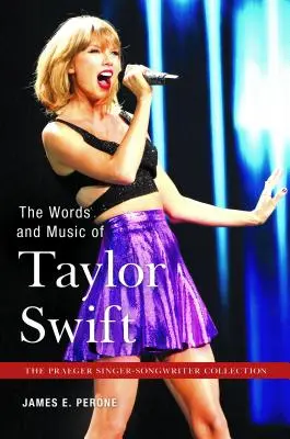 Les mots et la musique de Taylor Swift - The Words and Music of Taylor Swift