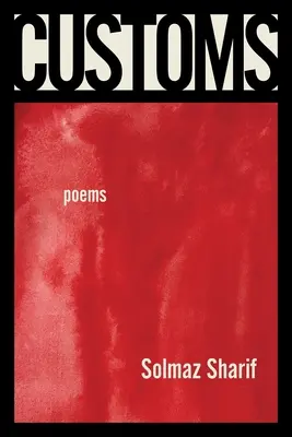 Les coutumes : Poèmes - Customs: Poems