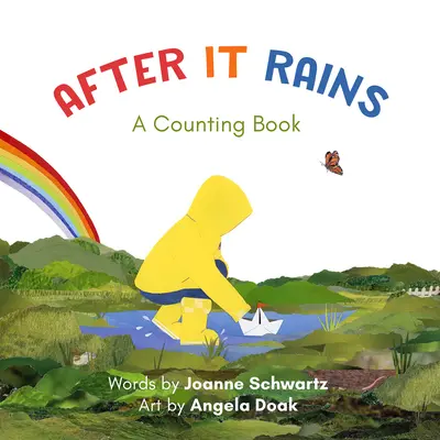 Après la pluie : Un livre à compter - After It Rains: A Counting Book