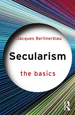 La laïcité : Les bases - Secularism: The Basics