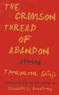 Le fil cramoisi des histoires abandonnées - The Crimson Thread of Abandon Stories