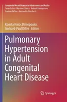 Hypertension pulmonaire dans les cardiopathies congénitales de l'adulte - Pulmonary Hypertension in Adult Congenital Heart Disease