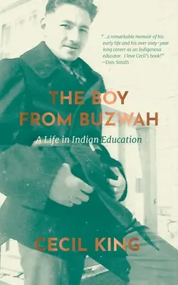 Le garçon de Buzwah : Une vie dans l'éducation indienne - The Boy from Buzwah: A Life in Indian Education