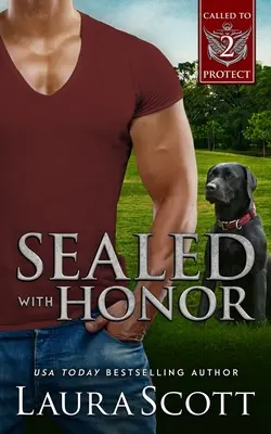 Scellé avec honneur - Sealed with Honor