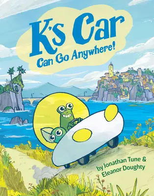 La voiture de K peut aller n'importe où&nbsp;! Un roman graphique - K's Car Can Go Anywhere!: A Graphic Novel