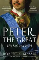 Pierre le Grand - Peter the Great