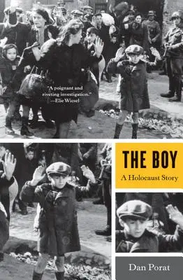 Le garçon : Une histoire de l'Holocauste - The Boy: A Holocaust Story