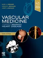 Médecine vasculaire : Un compagnon pour les maladies cardiaques de Braunwald - Vascular Medicine: A Companion to Braunwald's Heart Disease