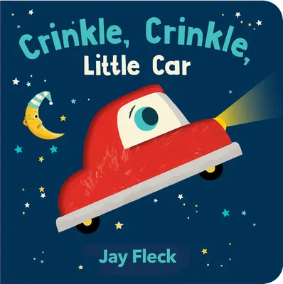 Tintement, tintement, petite voiture - Crinkle, Crinkle, Little Car
