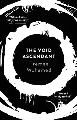 Le Void Ascendant : Volume 3 - The Void Ascendant: Volume 3