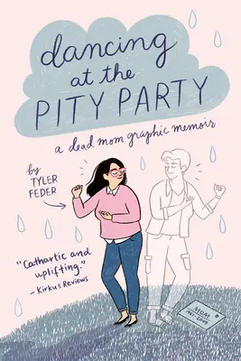 Danser à la fête de la pitié - Dancing at the Pity Party