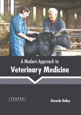 Une approche moderne de la médecine vétérinaire - A Modern Approach to Veterinary Medicine