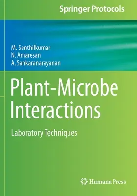 Interactions plantes-microbes - Techniques de laboratoire - Plant-Microbe Interactions - Laboratory Techniques