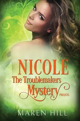 Nicole : un roman pour adultes - Nicole: A New Adult Novel