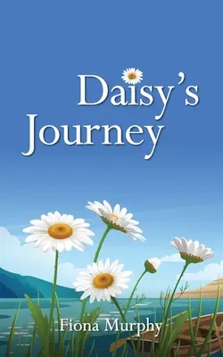 Le voyage de Daisy - Daisy's Journey