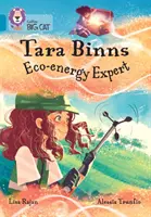 Tara Binns : Expert en éco-énergie - Bande 13/Topaz - Tara Binns: Eco-energy Expert - Band 13/Topaz