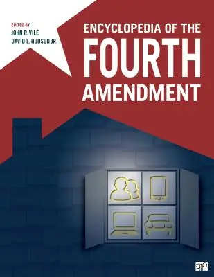 Encyclopédie du quatrième amendement - Encyclopedia of the Fourth Amendment