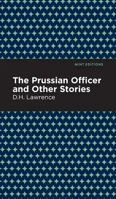 L'officier prussien et autres histoires - The Prussian Officer and Other Stories