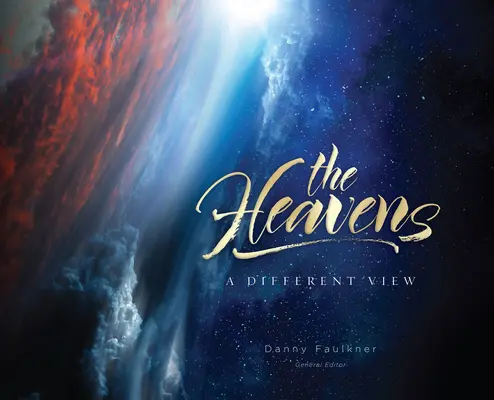 Les cieux : Une vue différente - The Heavens: A Different View