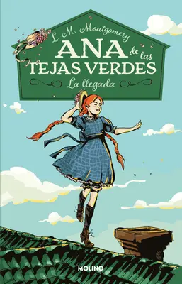 La Llegada / Anne aux pignons verts - La Llegada / Anne of Green Gables