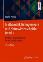 Mathematik Fr Ingenieure Und Naturwissenschaftler Band 1 : Ein Lehr- Und Arbeitsbuch Fr Das Grundstudium (en anglais) - Mathematik Fr Ingenieure Und Naturwissenschaftler Band 1: Ein Lehr- Und Arbeitsbuch Fr Das Grundstudium