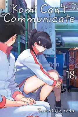 Komi ne peut pas communiquer, Vol. 18 : Volume 18 - Komi Can't Communicate, Vol. 18: Volume 18