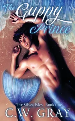 Le prince Guppy - The Guppy Prince