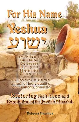 Pour son nom Yeshua - For His Name Yeshua