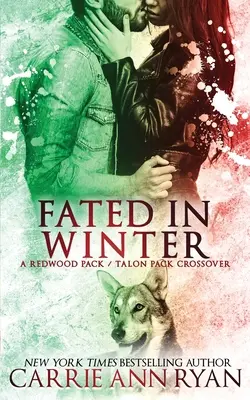 Fated in Winter (Le destin en hiver) - Fated in Winter