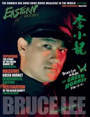 Eastern Heroes Bruce Lee Numéro 3 Green Hornet Special - Eastern Heroes Bruce Lee Issue No 3 Green Hornet Special