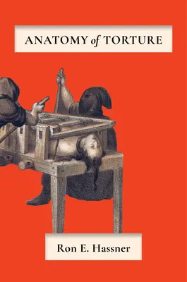 Anatomie de la torture - Anatomy of Torture