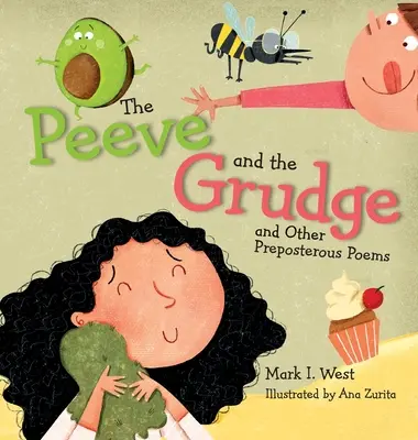 The Peeve and the Grudge and other Preposterous Poems (en anglais) - The Peeve and the Grudge and other Preposterous Poems
