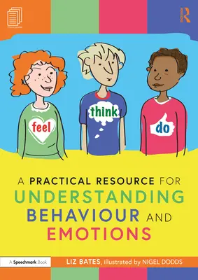 Une ressource pratique pour comprendre le comportement et les émotions - A Practical Resource for Understanding Behaviour and Emotions