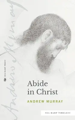 Demeurer dans le Christ - Abide in Christ